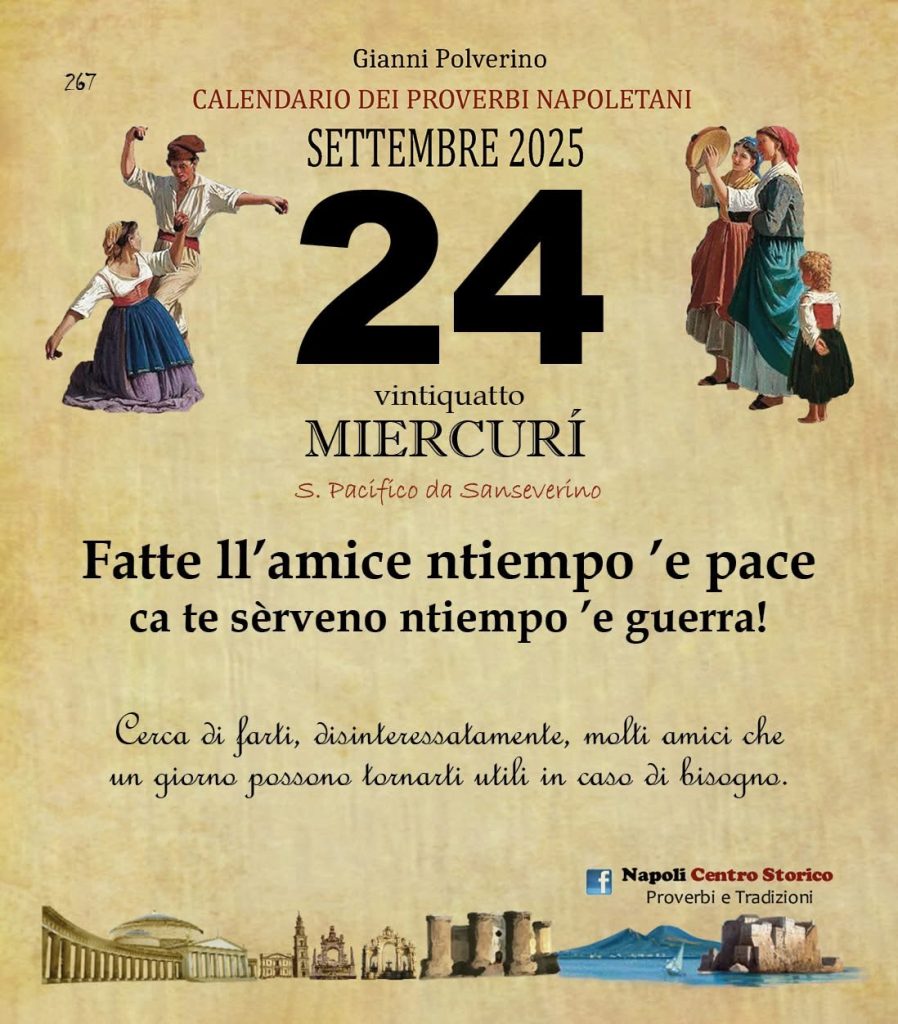 O PRUVERBIO D O JUORNO. Mercoledì 24 settembre 2025