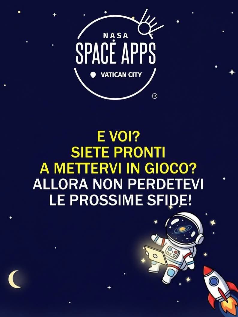 NASA Space Apps approda in Vaticano: conferenza stampa a Montevergine