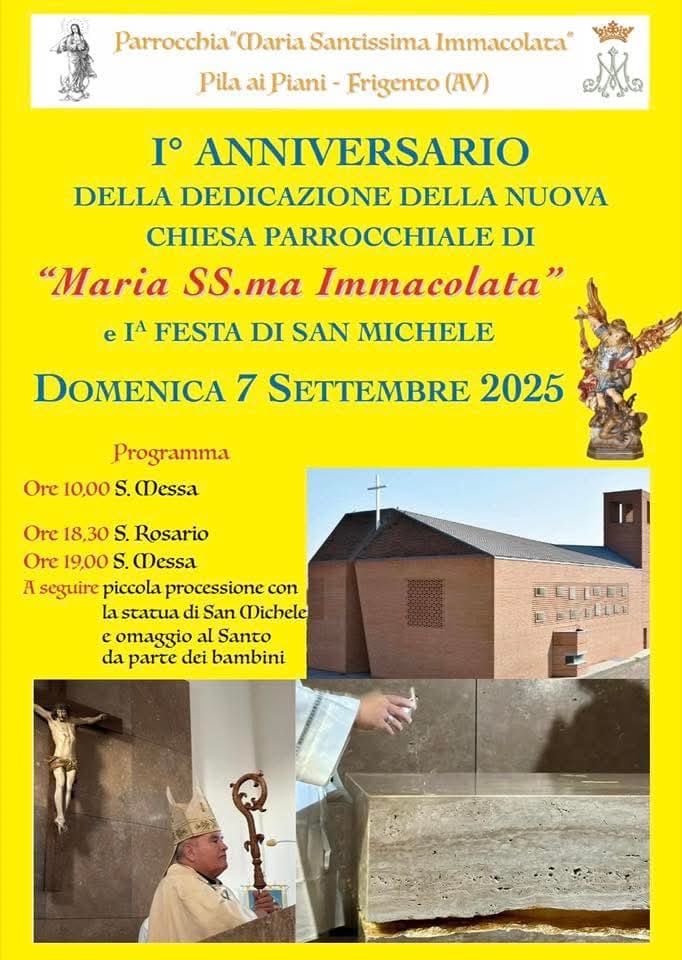 FRIGENTO (AV). Pila ai Piani festeggia il 1° anniversario della Chiesa “Maria SS.ma Immacolata” e la Iª Festa di San Michele