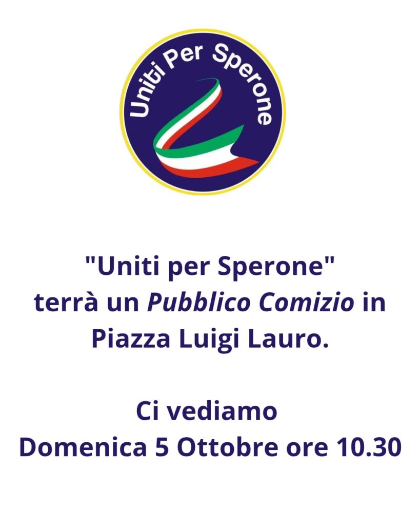 Sperone, “Uniti per Sperone” annuncia un pubblico comizio in Piazza Luigi Lauro