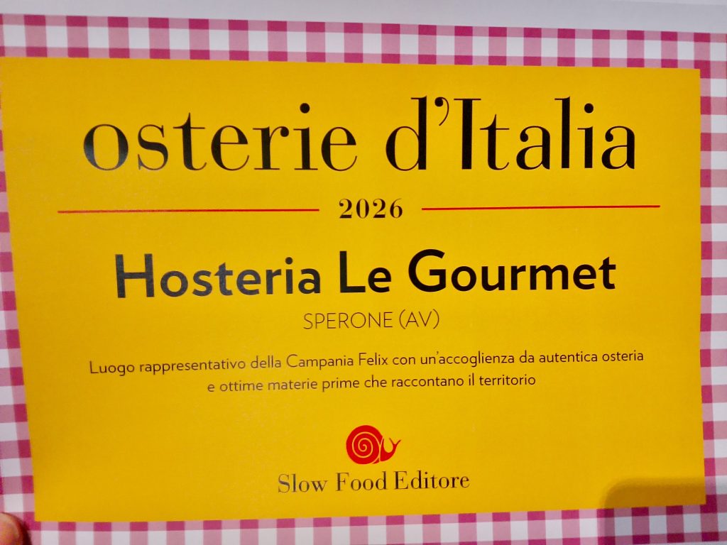 Sperone brinda alla Chiocciola di Slow Food: l’Hosteria Le Gourmet entra tra le migliori osterie d’Italia 2026