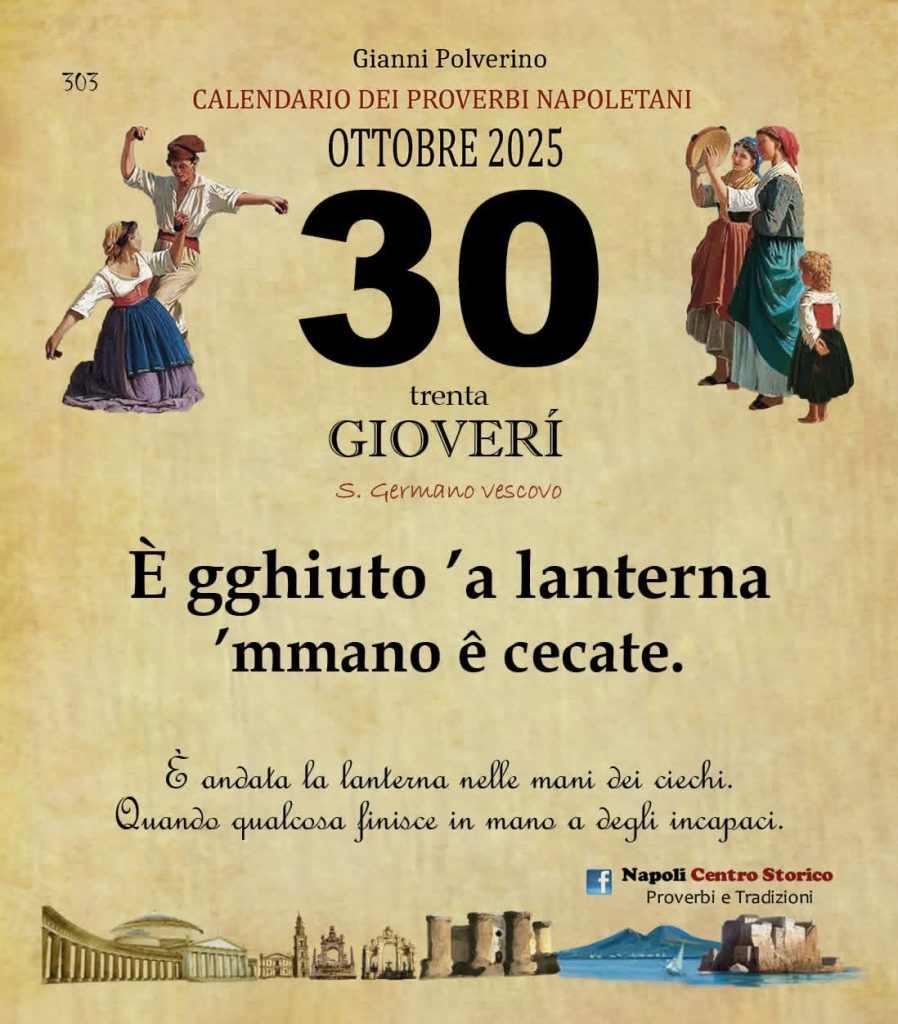 O PRUVERBIO D O JUORNO. Giovedì 30 ottobre 2025