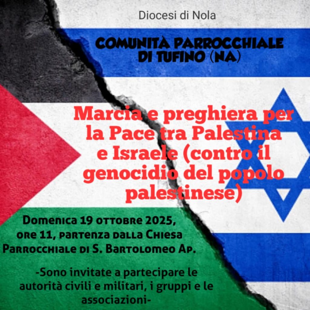 Tufino, la Parrocchia di San Bartolomeo promuove una “Marcia e Preghiera per la Pace” tra Palestina e Israele