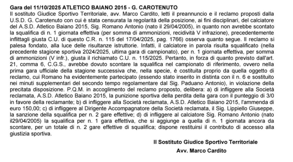 Atletico Baiano 2015 – G. Carotenuto: il Giudice Sportivo assegna lo 0 3 a tavolino e due giornate di squalifica per Romano