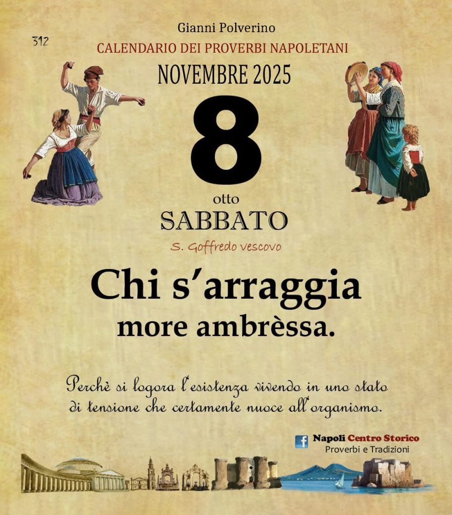 O PRUVERBIO D O JUORNO. Sabato 8 novembre 2025