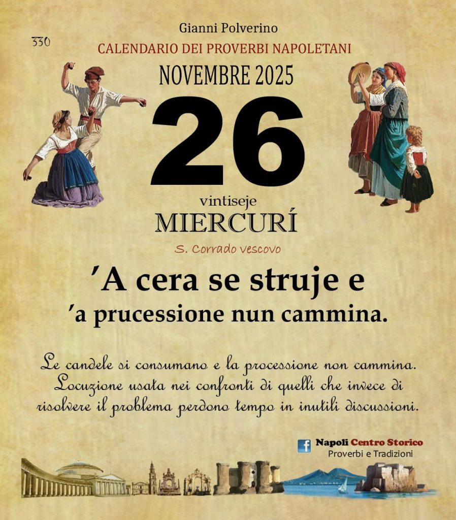 O PRUVERBIO D O JUORNO. Mercoledì 26 novembre 2025