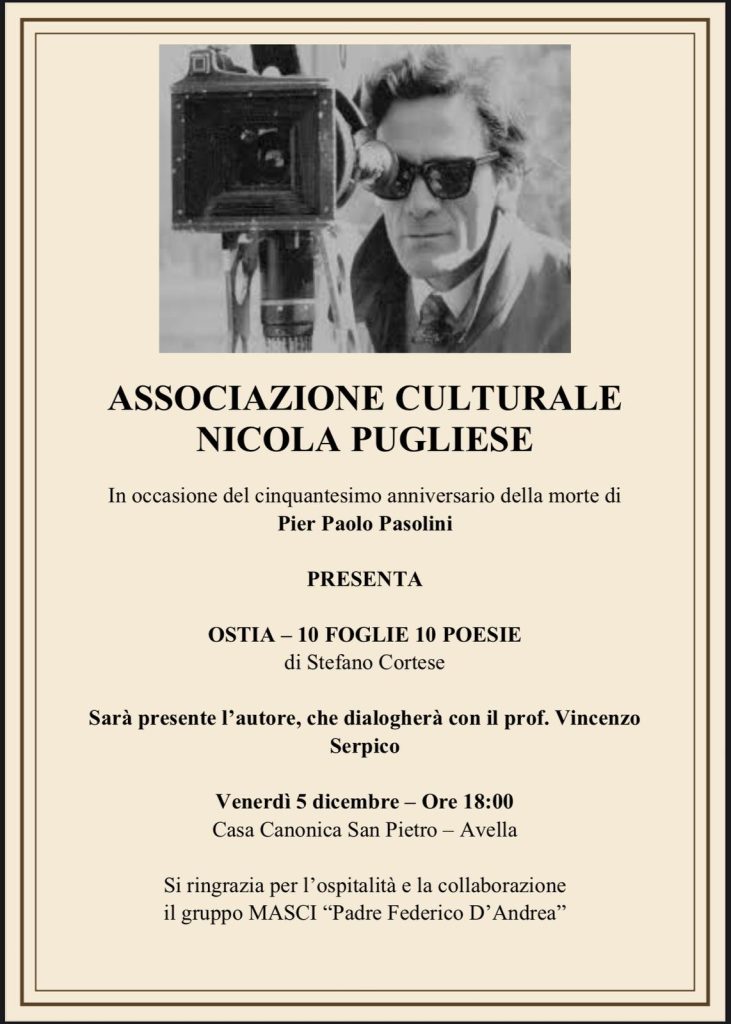 Avella ricorda Pier Paolo Pasolini: l’Associazione “Nicola Pugliese” presenta “Ostia – 10 foglie 10 poesie” di Stefano Cortese