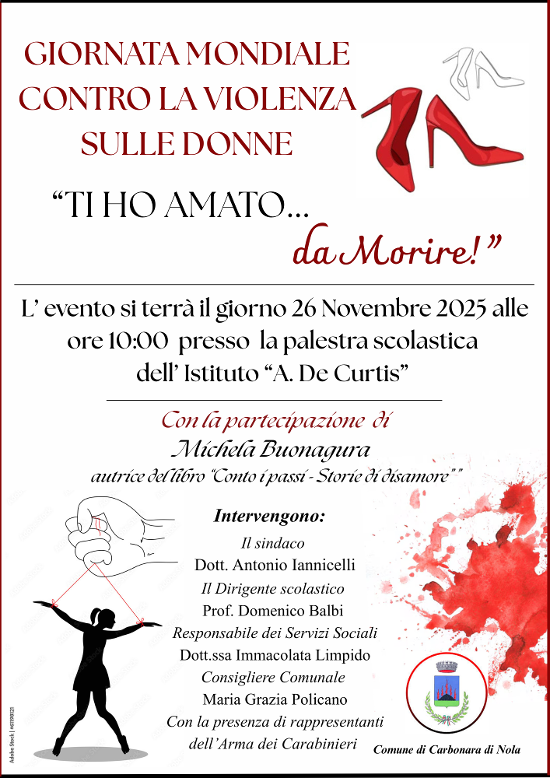 Carbonara di Nola, il Comune contro la violenza sulle donne: il 26 novembre l’evento “Ti ho amato… da Morire!” Carbonara di Nola, il Comune contro la violenza sulle donne: il 26 novembre l’evento “Ti ho amato… da Morire!”