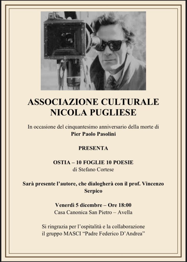 Ad Avella un pomeriggio dedicato a Pier Paolo Pasolini: l’Associazione Culturale “Nicola Pugliese” presenta Ostia – 10 foglie 10 poesie