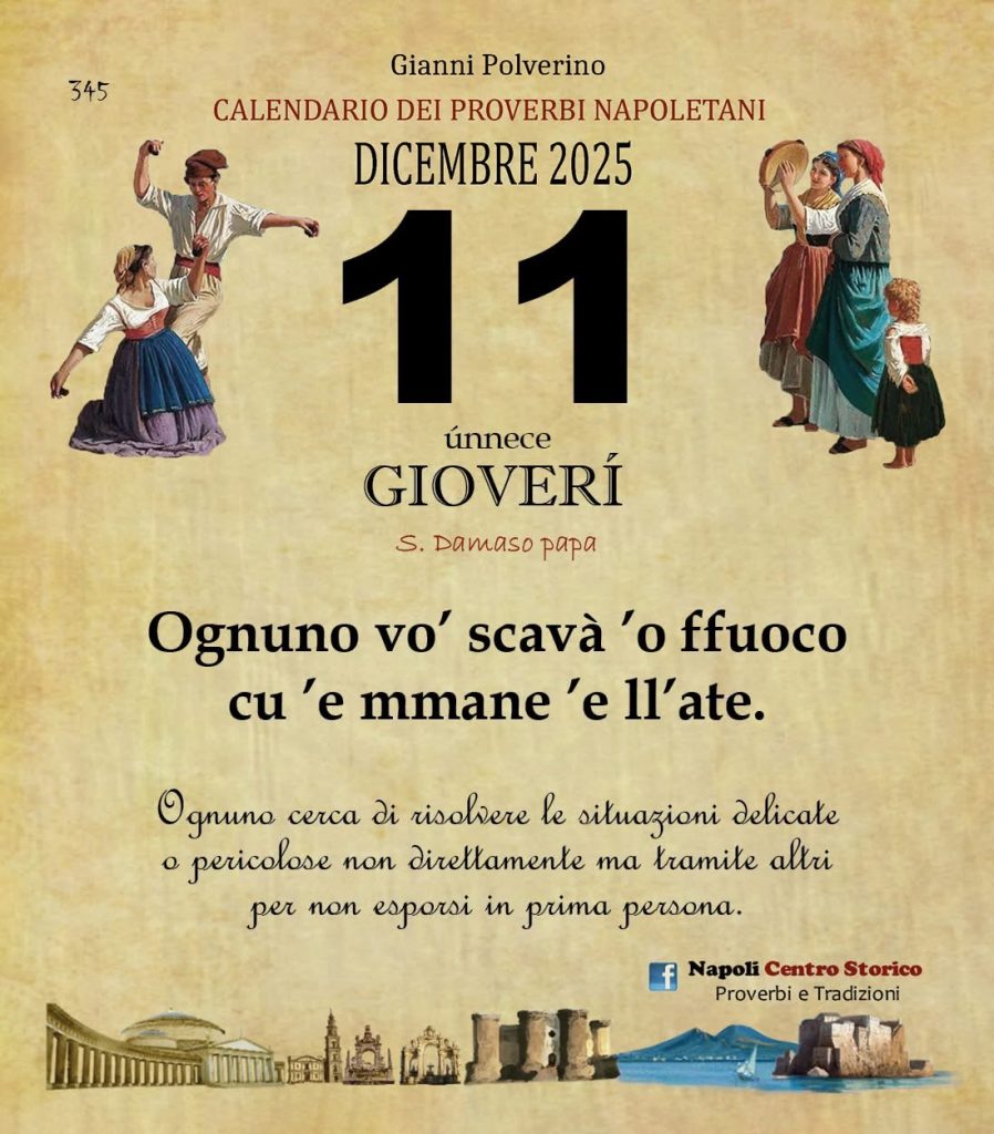 O PRUVERBIO D O JUORNO. Giovedì 11 dicembre 2025