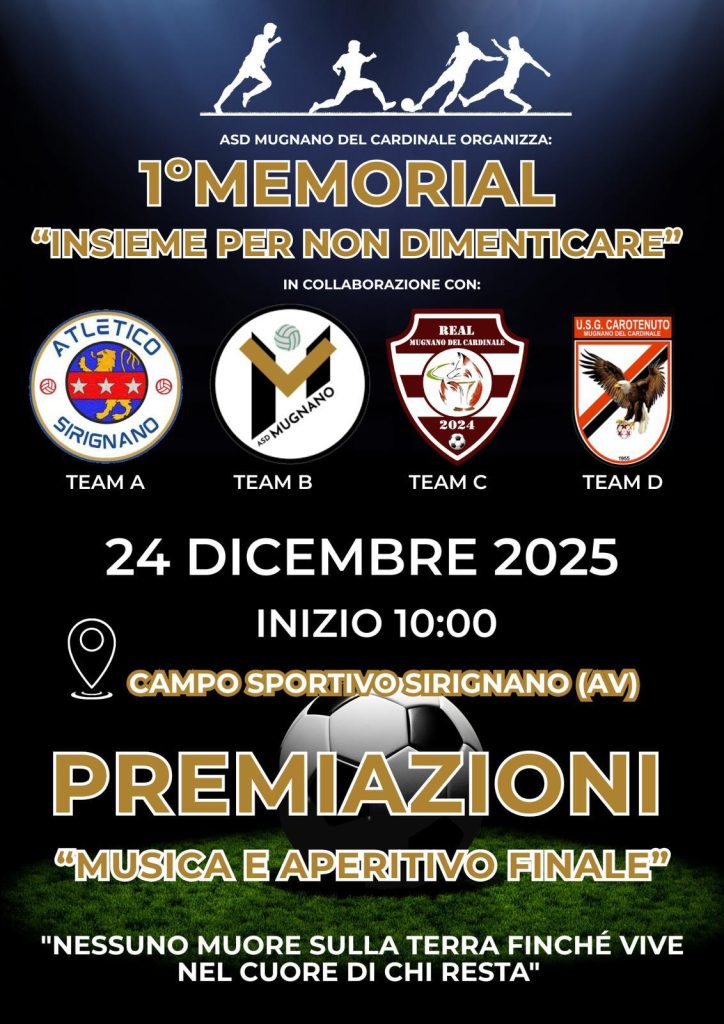 Sirignano, il calcio come memoria e unione: il 24 dicembre il 1° Memorial “Insieme per non dimenticare” Sirignano, il calcio come memoria e unione: il 24 dicembre il 1° Memorial “Insieme per non dimenticare”