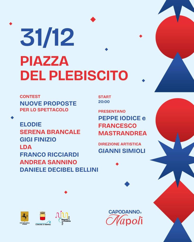 Capodanno a Napoli 2026: quattro giorni di musica, spettacoli e festa in tutta la città