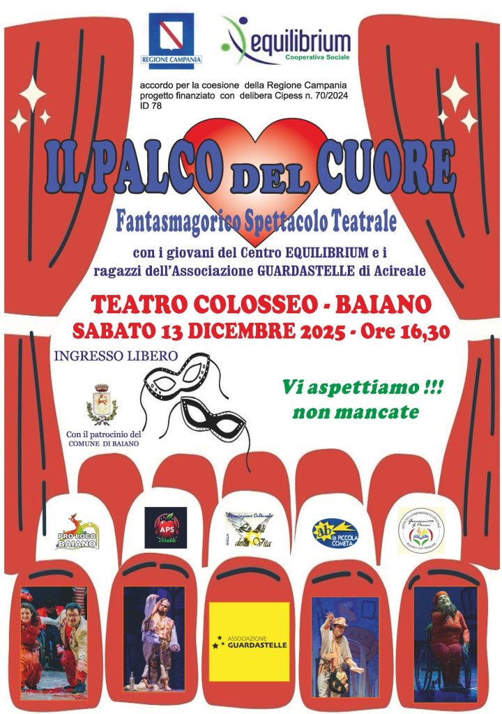 Palco del Cuore, lo spettacolo dei ragazzi della cooperativa Equilibrium  in scena sabato 13 dicembre al Teatro Colosseo di Baiano.