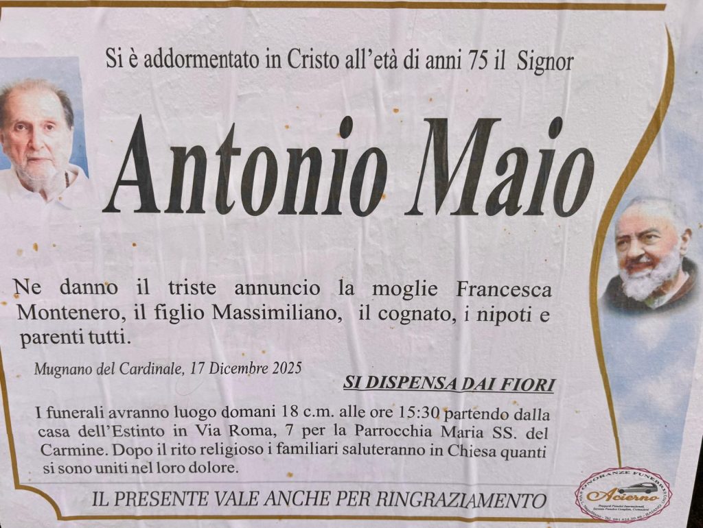NON È PIÙ. Mugnano del Cardinale in lutto per la scomparsa di Antonio Maio NON È PIÙ. Mugnano del Cardinale in lutto per la scomparsa di Antonio Maio