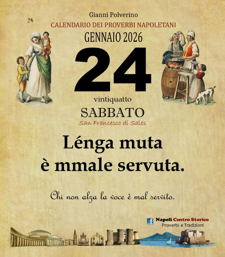 O PRUVERBIO D O JUORNO. Sabato 24 gennaio 2026