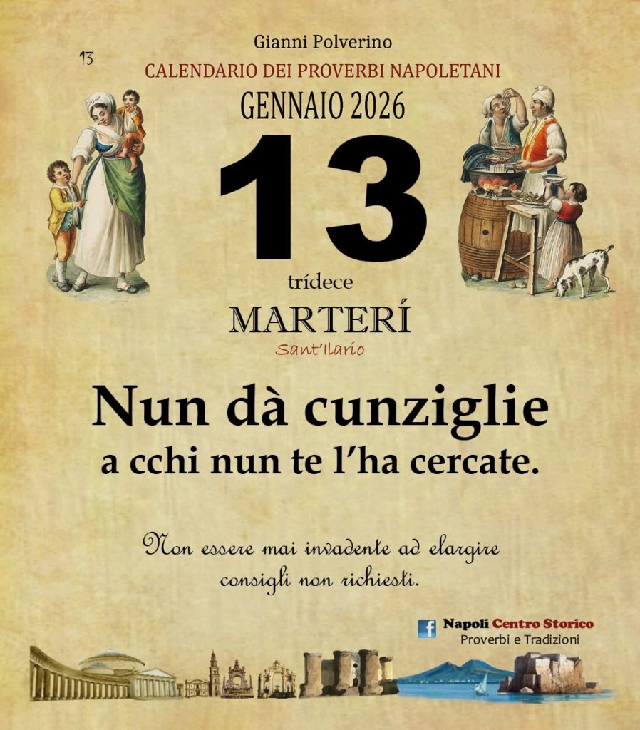 O PRUVERBIO D O JUORNO. Martedì 13 gennaio 2026