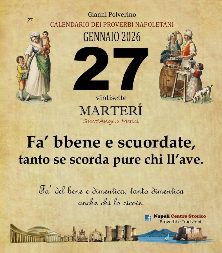 O PRUVERBIO D O JUORNO. Martedì 27 gennaio 2026