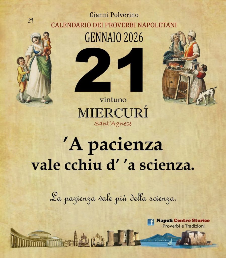 O PRUVERBIO D O JUORNO. Mercoledì 21 gennaio 2026