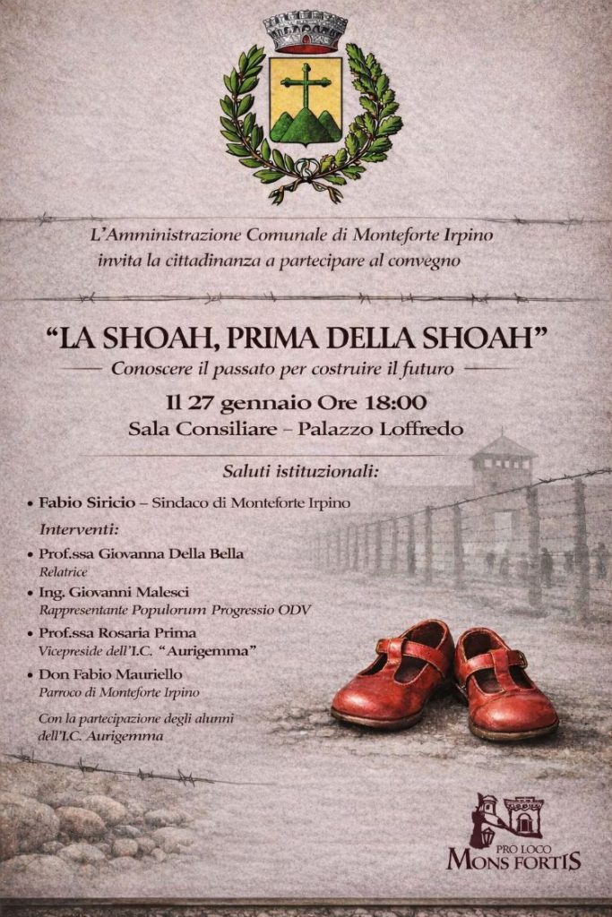 MONTEFORTE. “LA SHOAH, PRIMA DELLA SHOAH”: IL COMUNE DI MONTEFORTE GARANTE  DI UNA MEMORIA CHE PARLA AL PRESENTE.