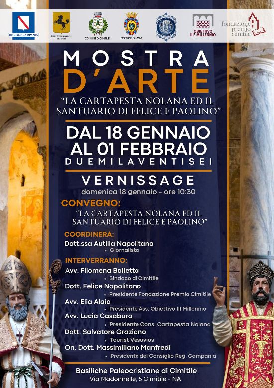 La Fondazione Premio Cimitile e il Consorzio della Cartapesta Nolana organizzano il convegno di presentazione della mostra: “La Cartapesta Nolana e il Santuario di Felice e Paolino”. La Fondazione Premio Cimitile e il Consorzio della Cartapesta Nolana organizzano il convegno di presentazione della mostra: “La Cartapesta Nolana e il Santuario di Felice e Paolino”.