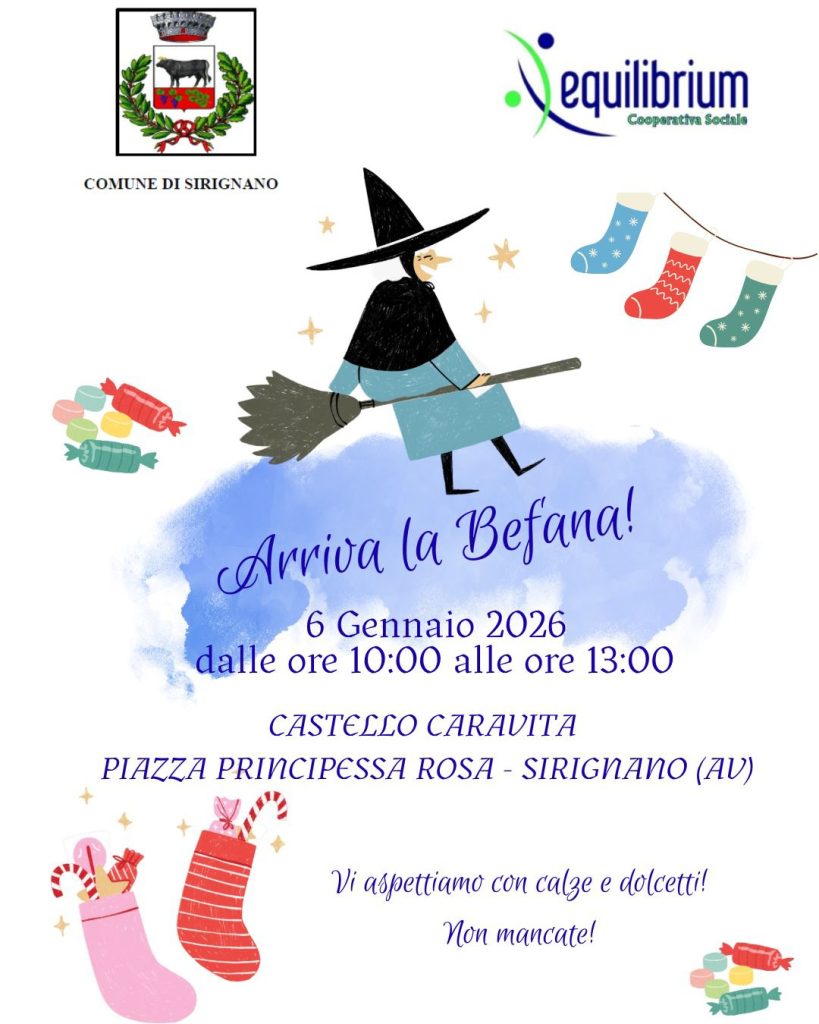 Arriva la Befana a Sirignano: dolci, calze e magia al Castello Caravita Arriva la Befana a Sirignano: dolci, calze e magia al Castello Caravita