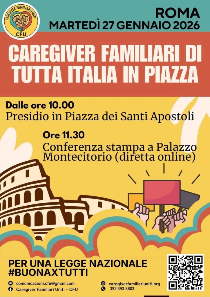 Caregiver familiari di tutta Italia in piazza a Roma: mobilitazione il 27 gennaio per una legge nazionale Caregiver familiari di tutta Italia in piazza a Roma: mobilitazione il 27 gennaio per una legge nazionale