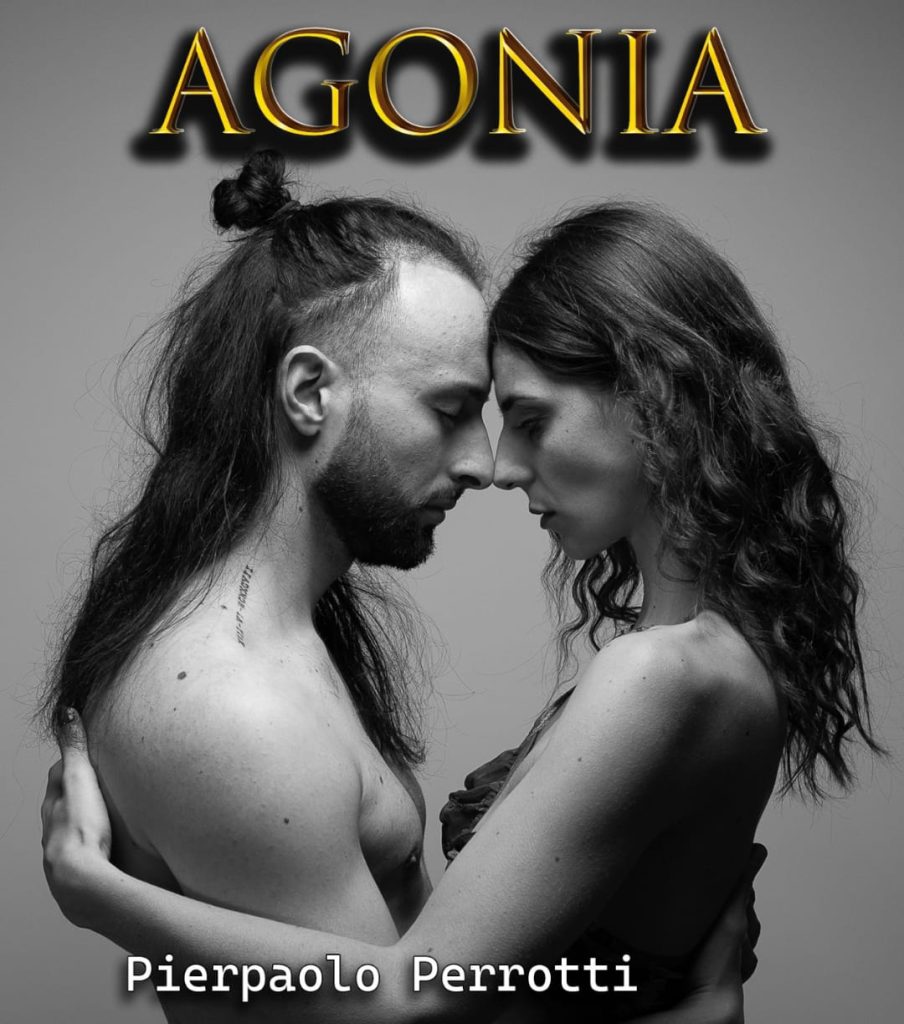 Forino (Av): AGONIA ecco la Prima Opera dello scrittore Forinese Pierpaolo Perrotti Forino (Av): AGONIA ecco la Prima Opera dello scrittore Forinese Pierpaolo Perrotti