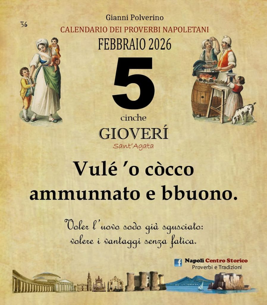 O PRUVERBIO D O JUORNO. Giovedì 5 febbraio 2026
