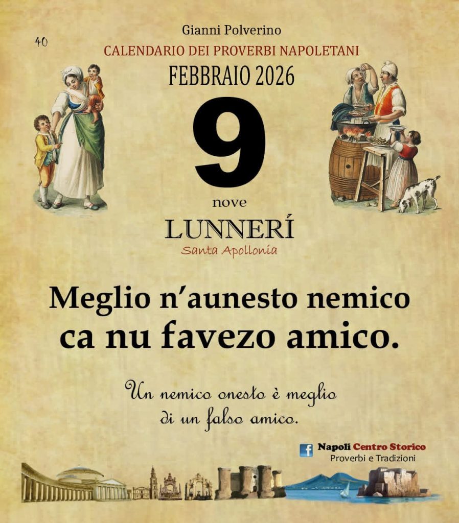 O PRUVERBIO D O JUORNO. Lunedì 9 febbraio 2026