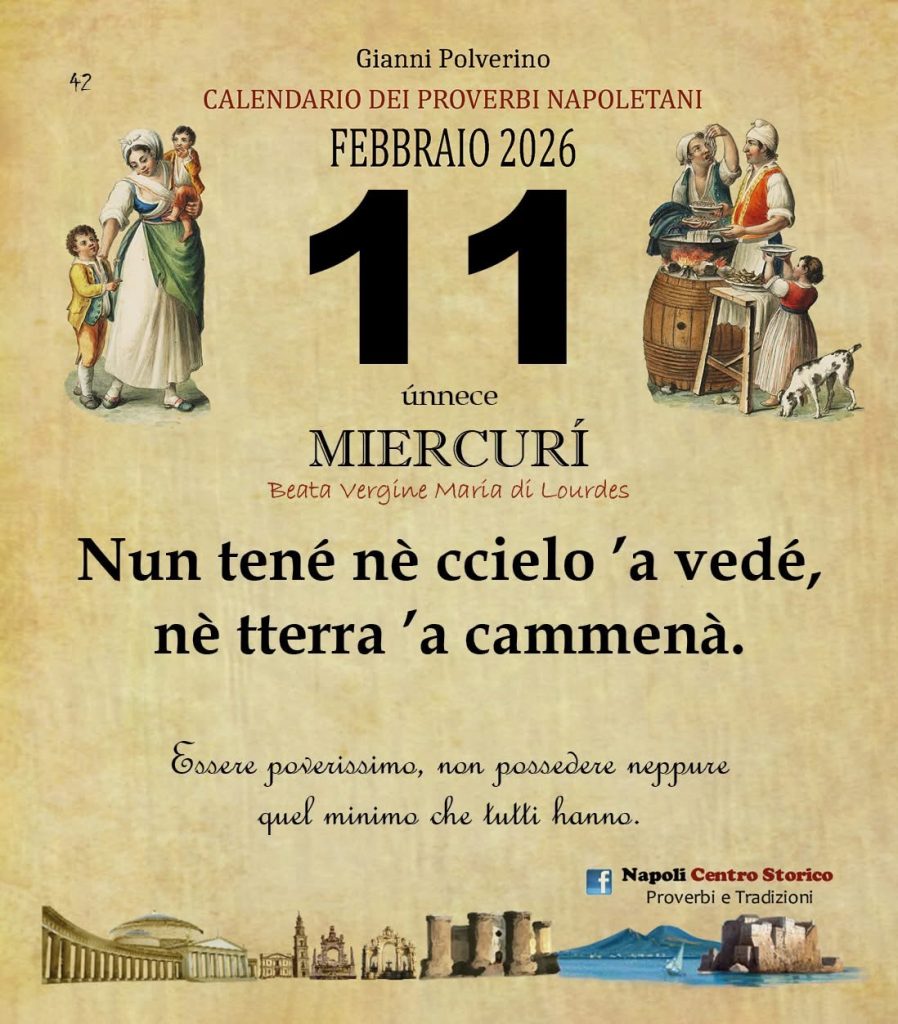 O PRUVERBIO D O JUORNO. Mercoledì 11 febbraio 2026