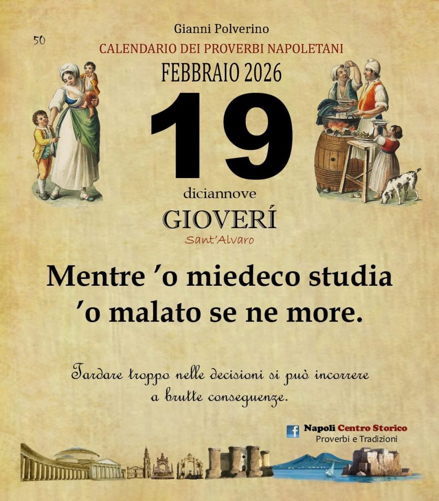 O PRUVERBIO D O JUORNO. Giovedì 19 febbraio 2026