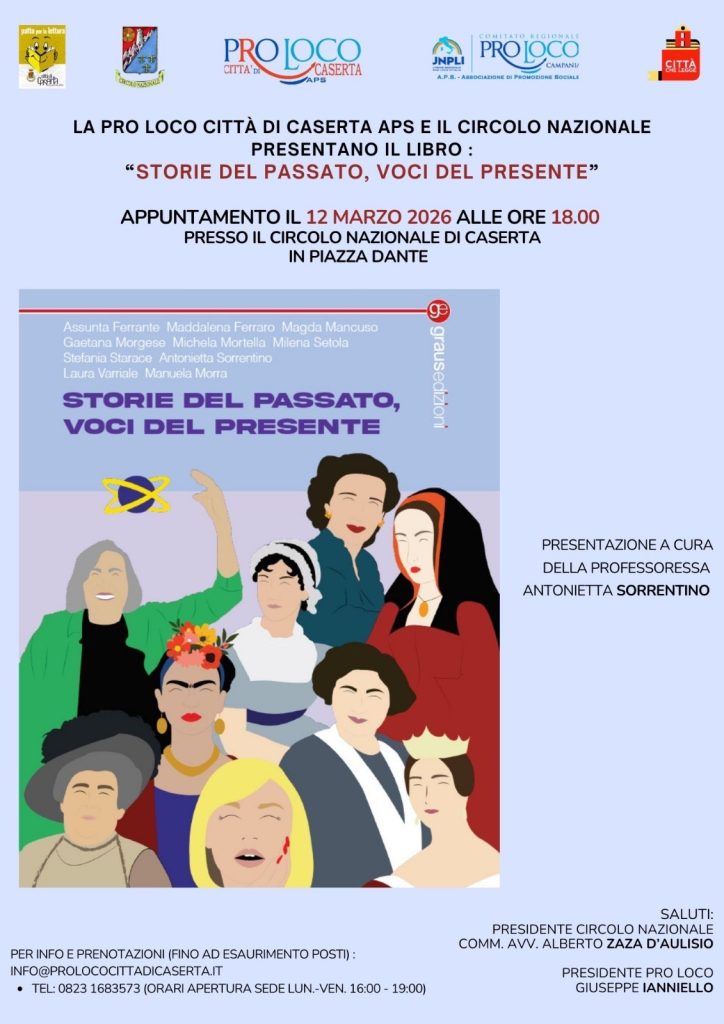 Dieci donne per dieci donne: a Caserta la presentazione del libro “Storie del passato, Voci del presente”