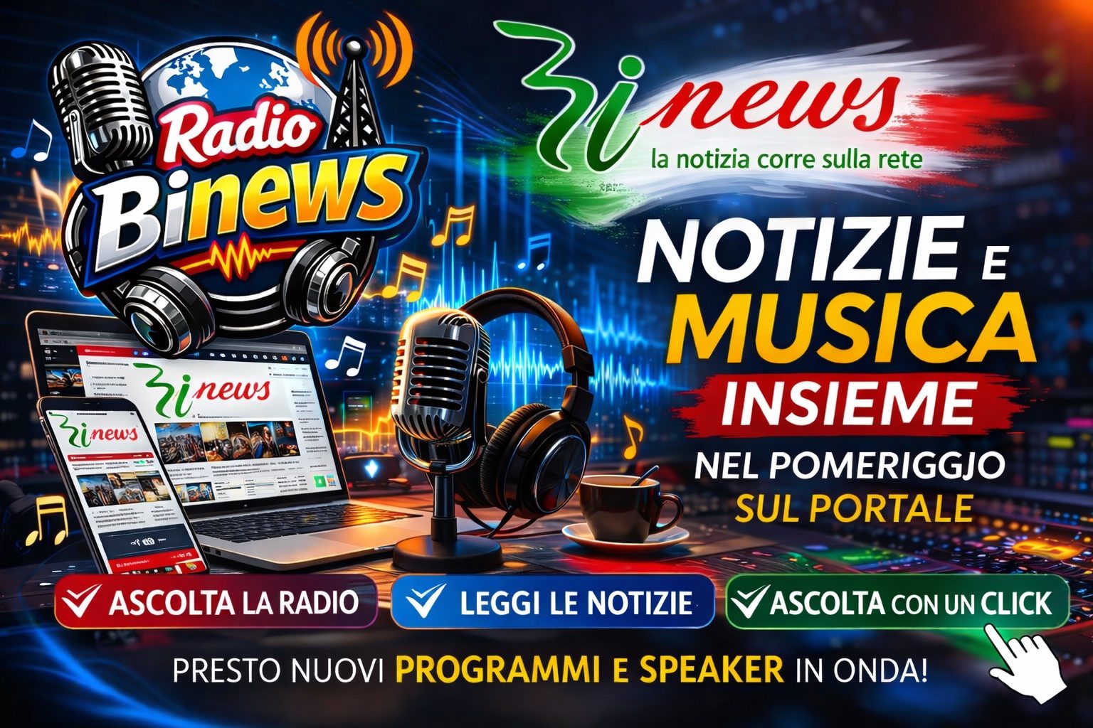 Binews lancia una nuova iniziativa: notizie e musica insieme nel pomeriggio dalle 15 alle 19