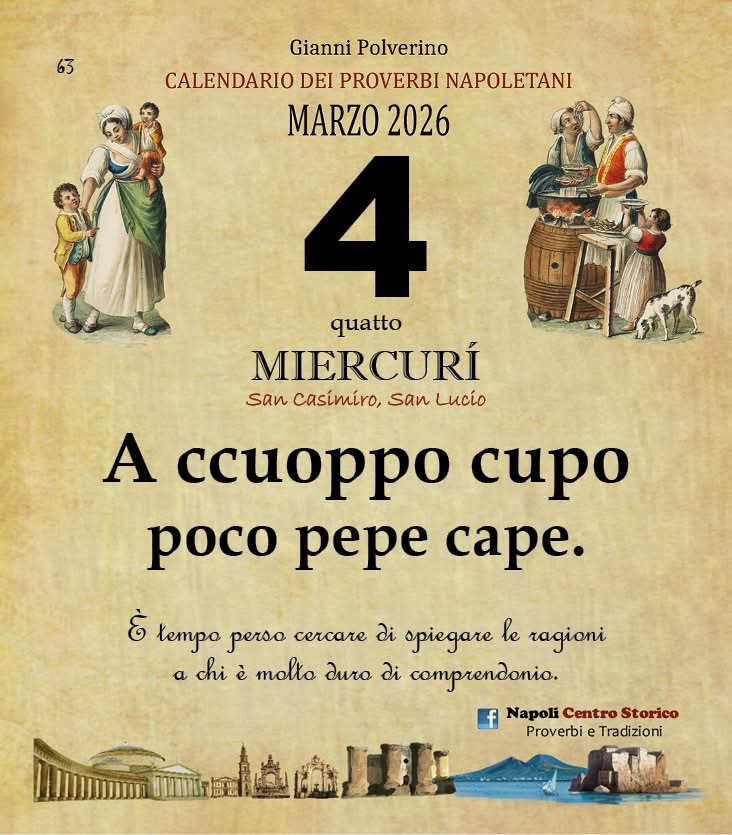 O PRUVERBIO D O JUORNO. Mercoledì 4 marzo 2026