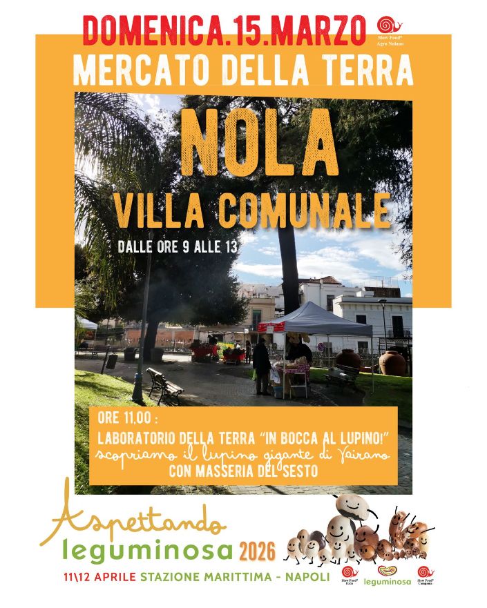 Nola: al Mercato della Terra del 15 marzo arriva il lupino gigante
