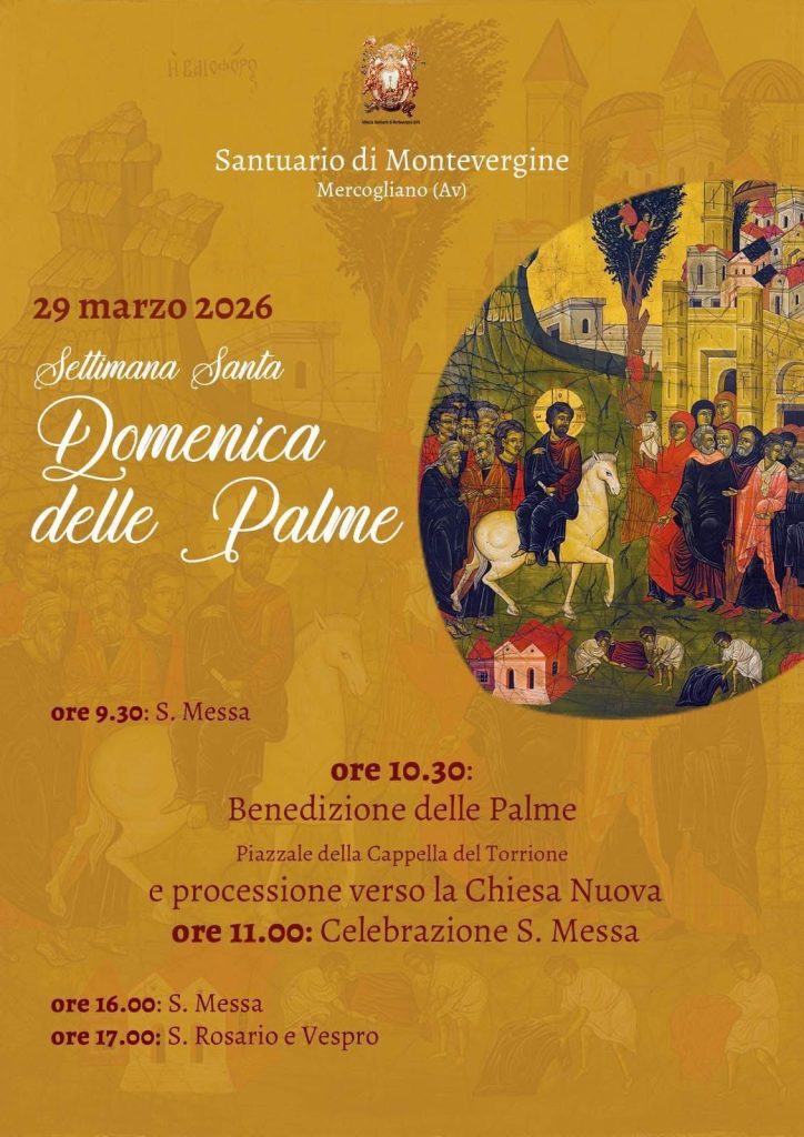 Montevergine, Domenica delle Palme: celebrazioni e apertura del Santuario per l’inizio della Settimana Santa
