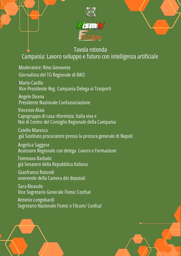 Campania, lavoro e innovazione al centro del congresso Fismic Confsal: focus su sviluppo e intelligenza artificiale Campania, lavoro e innovazione al centro del congresso Fismic Confsal: focus su sviluppo e intelligenza artificiale
