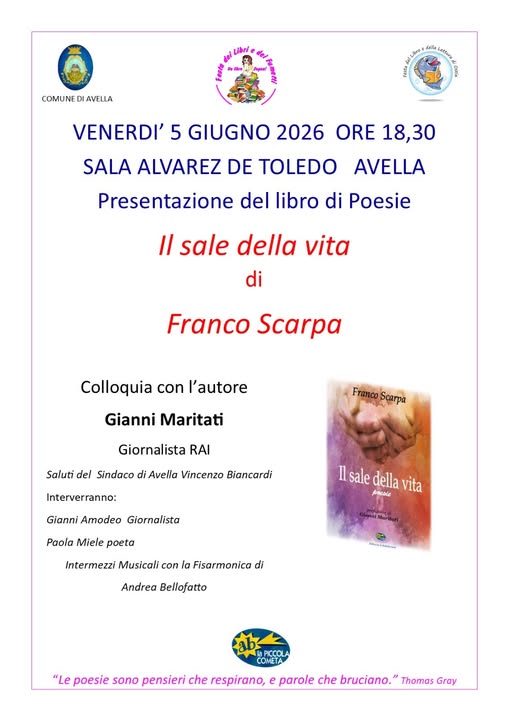 “Il sale della vita”, ad Avella la presentazione del libro di poesie di Franco Scarpa “Il sale della vita”, ad Avella la presentazione del libro di poesie di Franco Scarpa