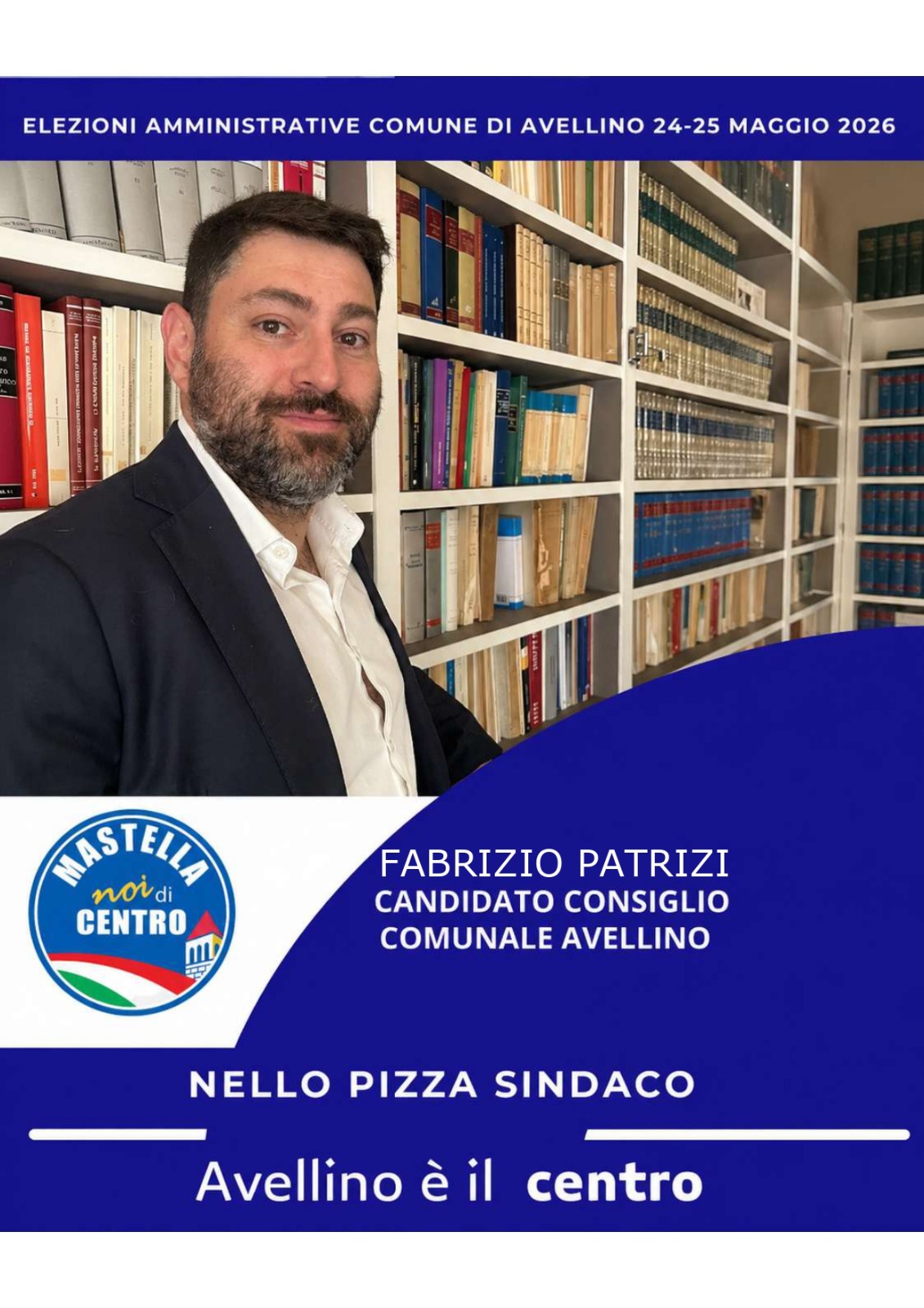 Amministrative Avellino 2026, Fabrizio Patrizi: “Una città per far tornare i giovani” Amministrative Avellino 2026, Fabrizio Patrizi: “Una città per far tornare i giovani”