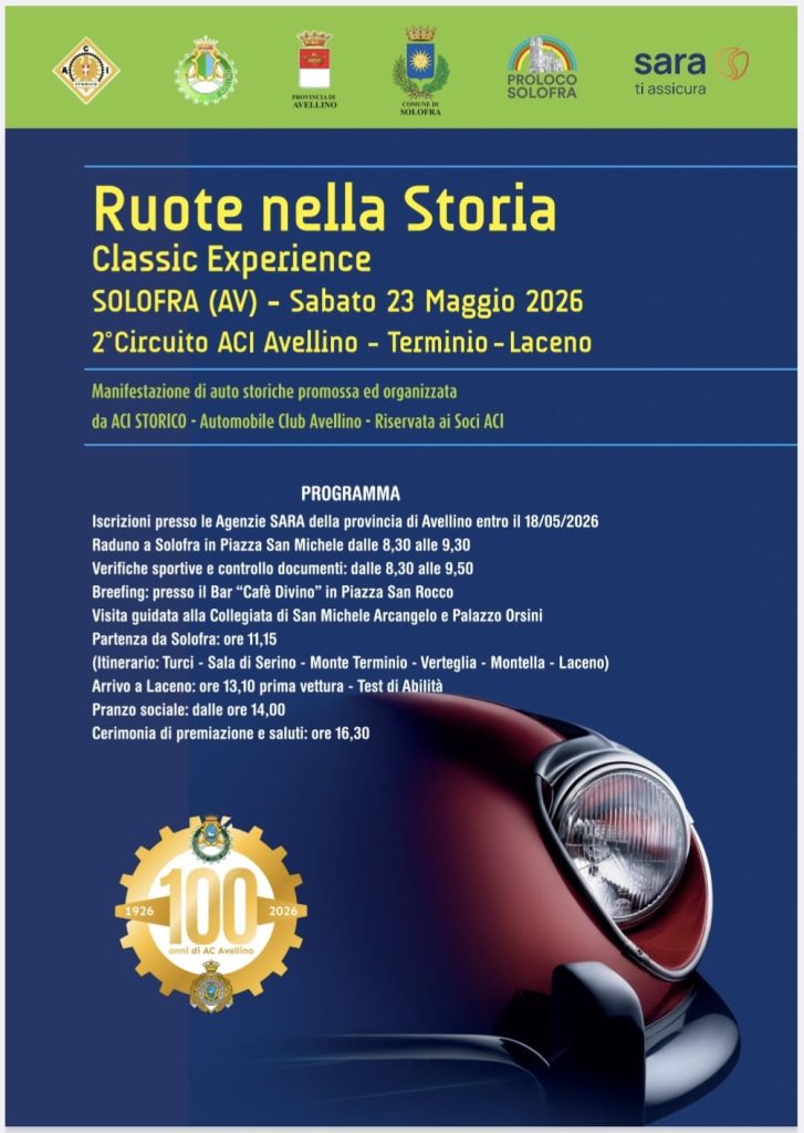 RUOTE NELLA STORIA SBARCA IN IRPINIA: IL 23 MAGGIO IL 2° CIRCUITO ACI AVELLINO TRA SOLOFRA, TERMINIO E LACENO
