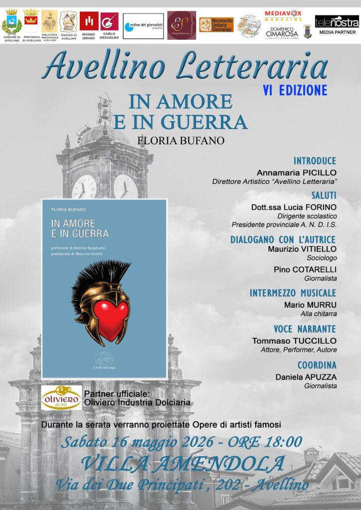 Floria Bufano, presenta ad Avellino letteraria: “In amore e in guerra”