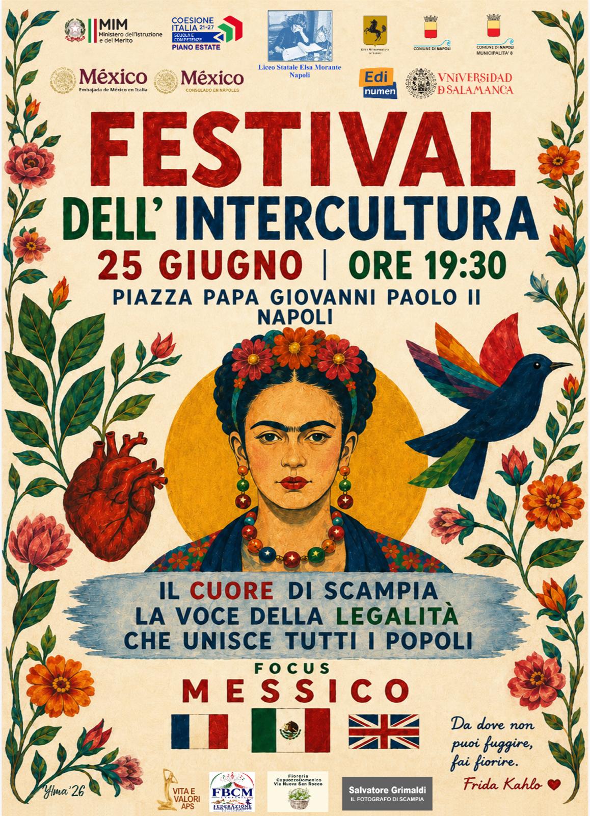 A SCAMPIA IL 1° FESTIVAL DELLINTERCULTURA IL LICEO «ELSA MORANTE» SI APRE AL MONDO A SCAMPIA IL 1° FESTIVAL DELLINTERCULTURA IL LICEO «ELSA MORANTE» SI APRE AL MONDO