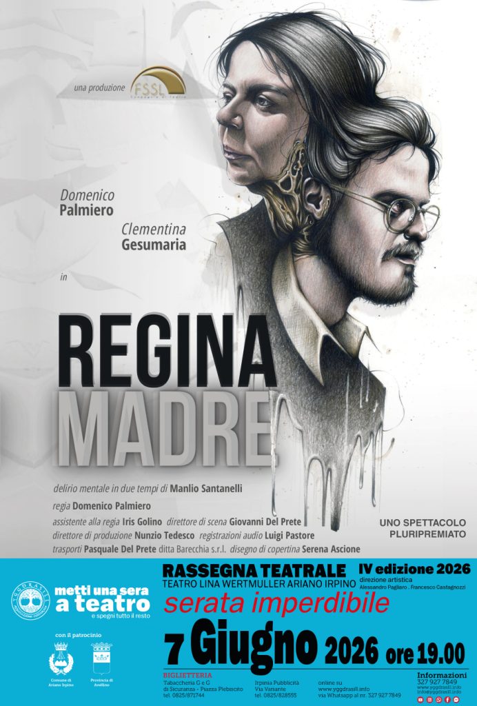 GRANDE CHIUSURA DELLA IV EDIZIONE DELLA RASSEGNA TEATRALE METTI UNA SERA A TEATRO ad ARIANO IRPINO