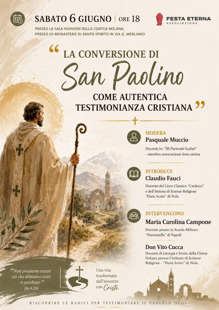 Nola, incontro su San Paolino: fede, storia e testimonianza cristiana al centro del convegno di “Festa Eterna”