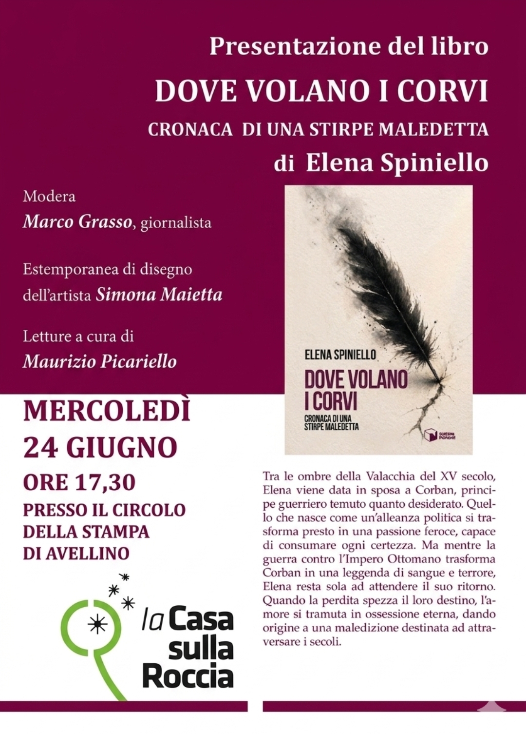 Circolo della Stampa accoglie “Dove volano i corvi”. Mercoledì 24 giugno alle 17:30, ad Avellino, la presentazione evento Circolo della Stampa accoglie “Dove volano i corvi”. Mercoledì 24 giugno alle 17:30, ad Avellino, la presentazione evento