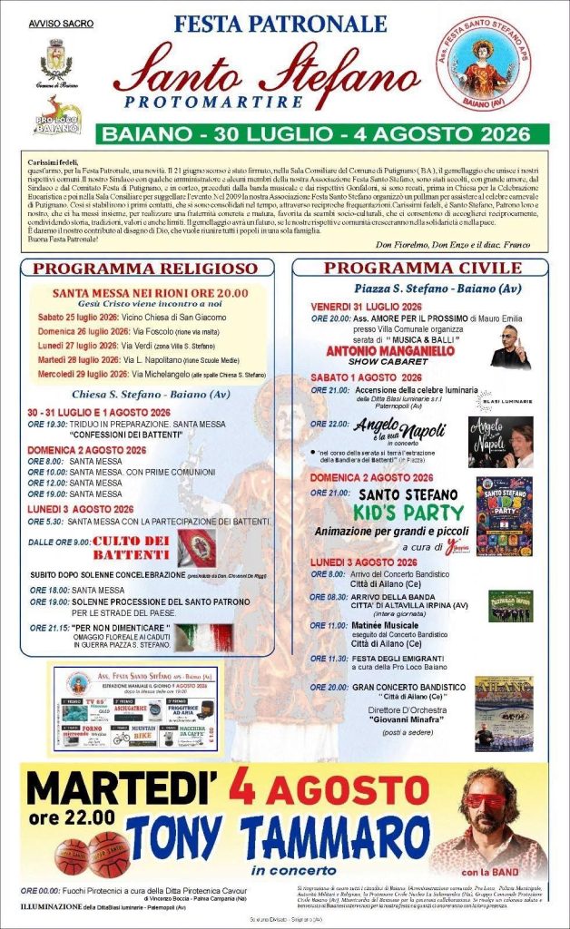 Baiano si prepara alla Festa Patronale di Santo Stefano Protomartire: fede, tradizione e spettacolo dal 30 luglio al 4 agosto 2026 Baiano si prepara alla Festa Patronale di Santo Stefano Protomartire: fede, tradizione e spettacolo dal 30 luglio al 4 agosto 2026