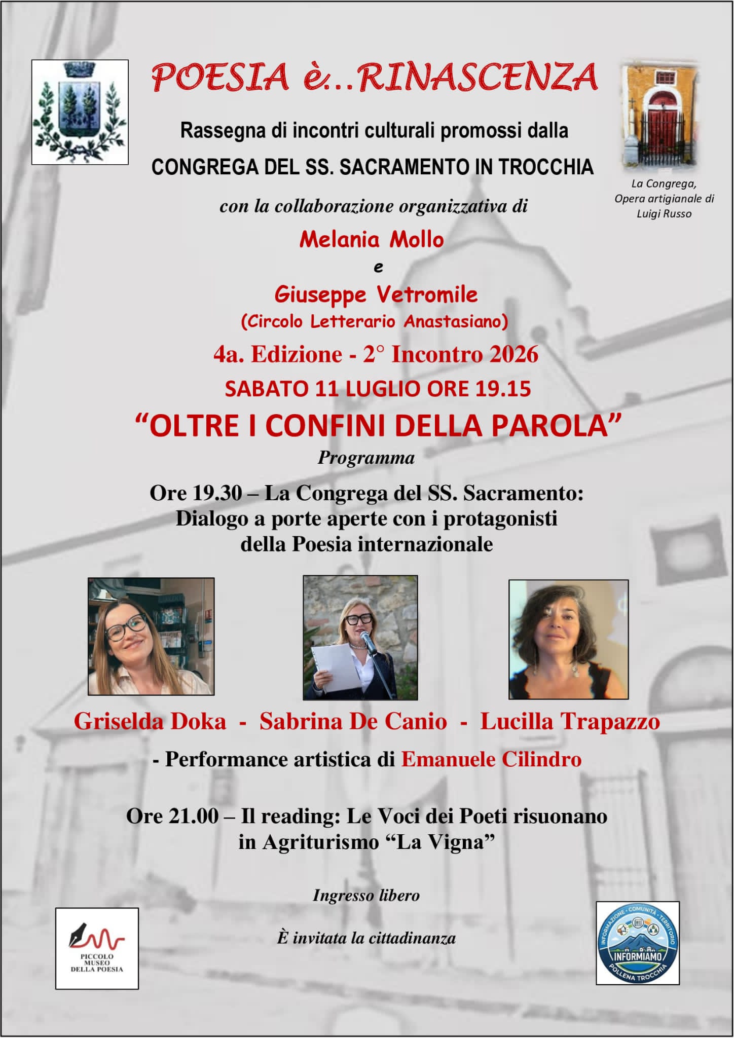 POLLENA TROCCHIA. Oltre i confini della parola, sabato 11 luglio il nuovo appuntamento di Poesia è... Rinascenza POLLENA TROCCHIA. Oltre i confini della parola, sabato 11 luglio il nuovo appuntamento di Poesia è... Rinascenza