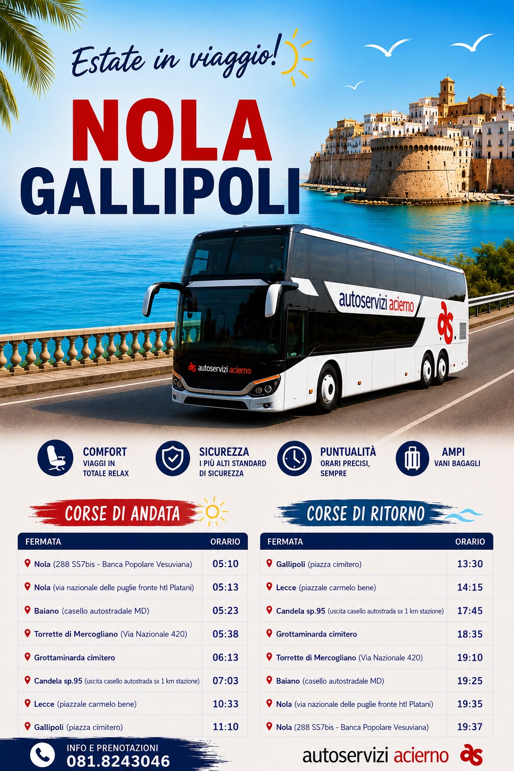 Estate 2026, al via la linea diretta Nola–Gallipoli: il mare del Salento a portata di bus con Autoservizi Acierno Estate 2026, al via la linea diretta Nola–Gallipoli: il mare del Salento a portata di bus con Autoservizi Acierno