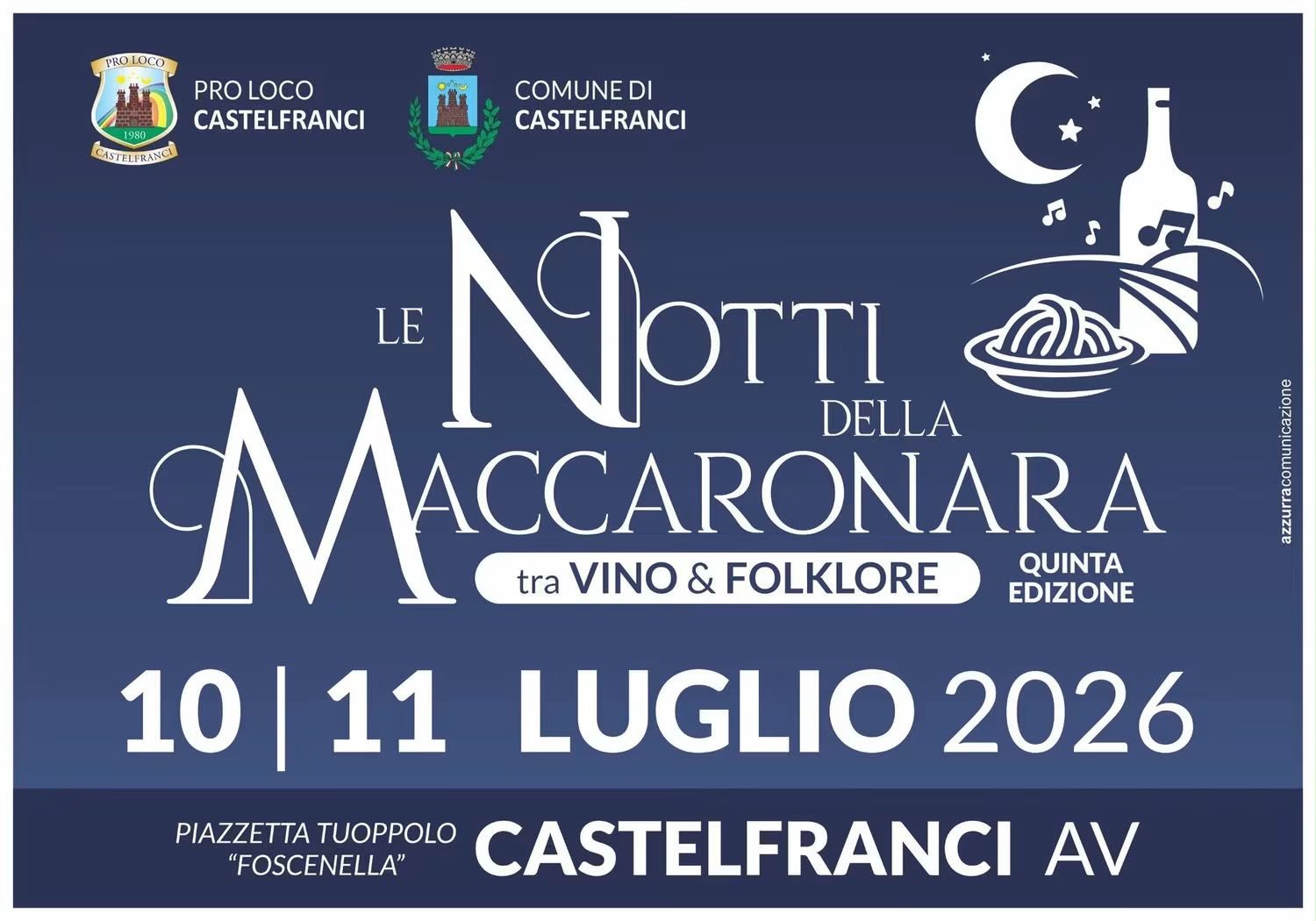 Castelfranci, tornano “Le Notti della Maccaronara”: vino, folklore e tradizione protagonisti nel borgo irpino Castelfranci, tornano “Le Notti della Maccaronara”: vino, folklore e tradizione protagonisti nel borgo irpino