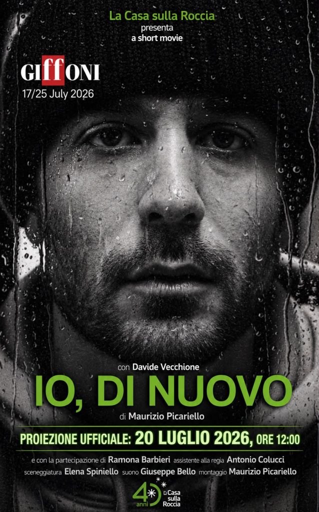 Io, di nuovo approda al Giffoni Film Festival 2026: il corto de La Casa sulla Roccia racconta il valore della rinascita Io, di nuovo approda al Giffoni Film Festival 2026: il corto de La Casa sulla Roccia racconta il valore della rinascita